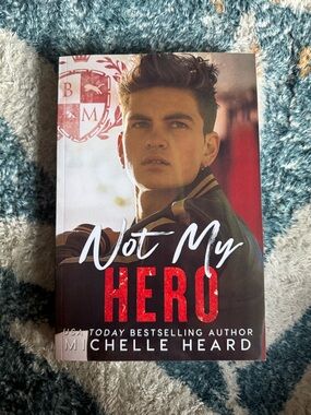 Not My Hero by Michelle Heard Paperback Romance Novel Book